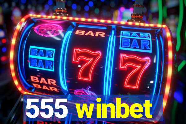 555 winbet